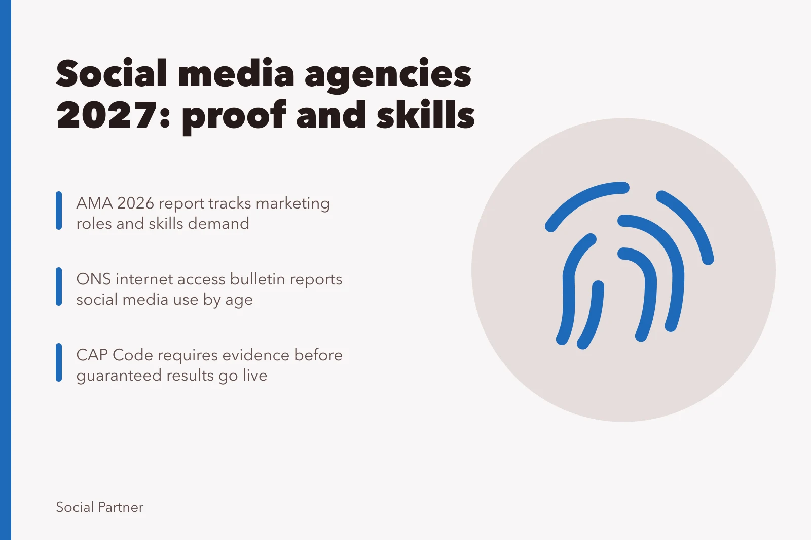 Card: social media agencies 2027 trends, proof, skills, AMA, ONS, CAP Code