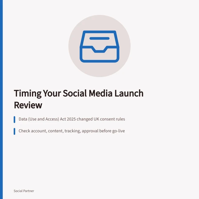 Card on timing a social media agency launch review under UK data rules. When to run a social media agencies launch review