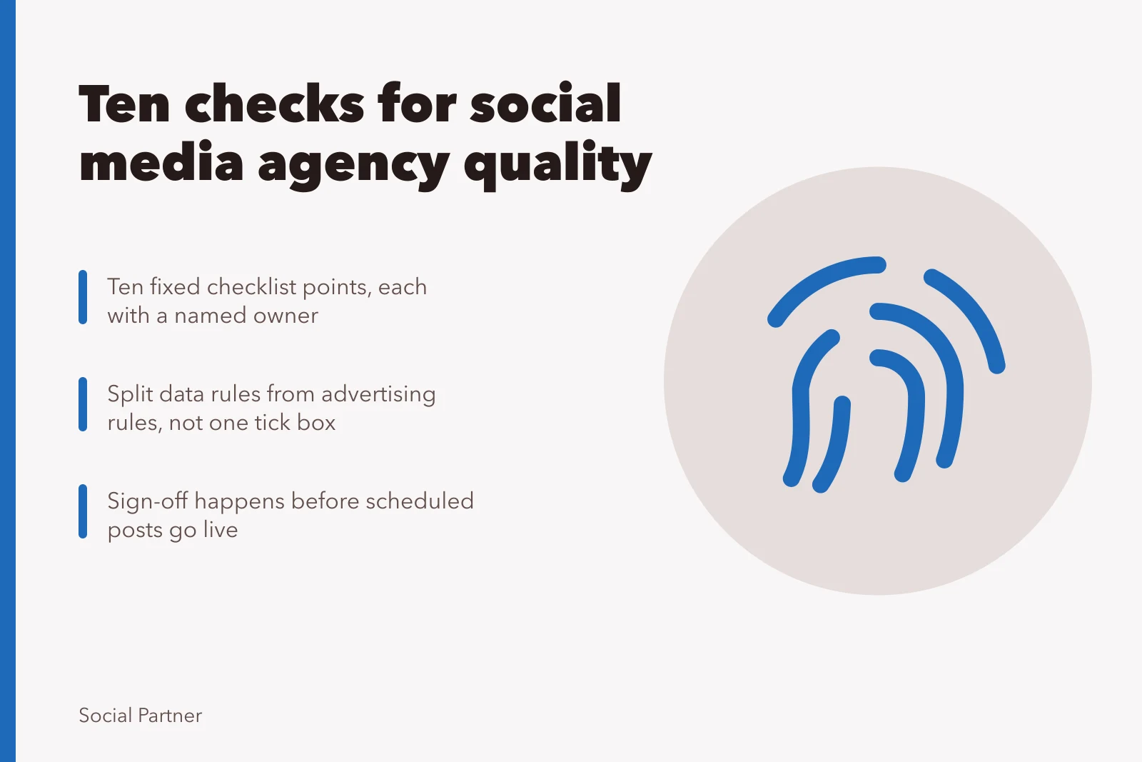 Ten-point quality checklist for social media agencies with named owners