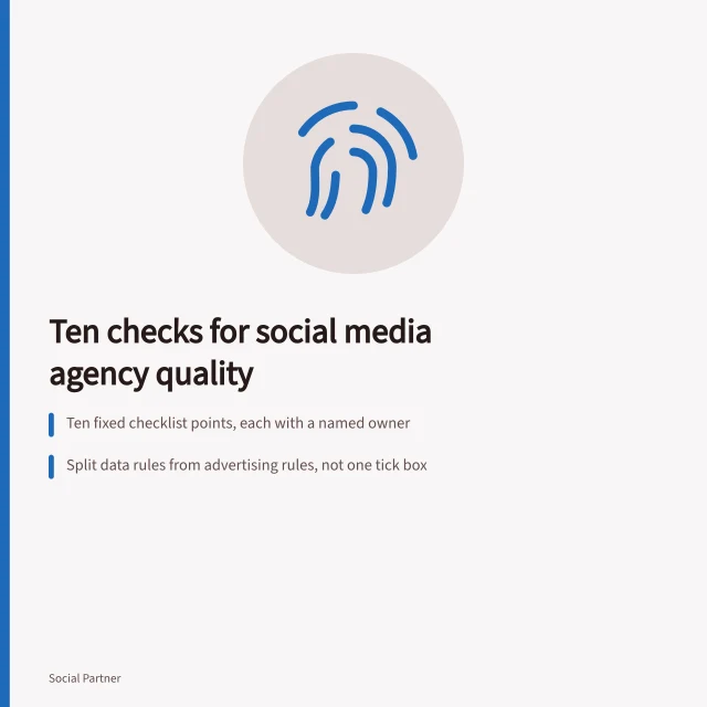 Ten-point quality checklist for social media agencies with named owners. Ten quality checks for a social media agency