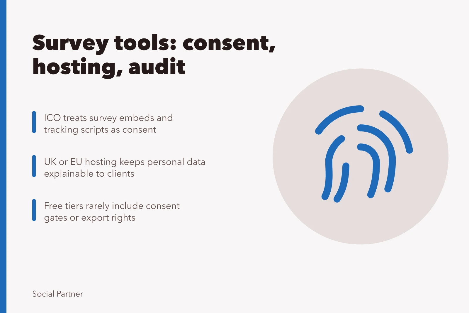 Card comparing survey tool consent, hosting and audit requirements for agencies